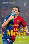 Messi. El rei Leo