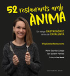 Top Catalan Restaurants. 52 restaurants amb ànima